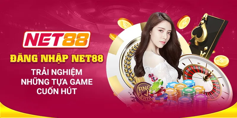 Những vấn đề thường gặp khi Đăng nhập Net88